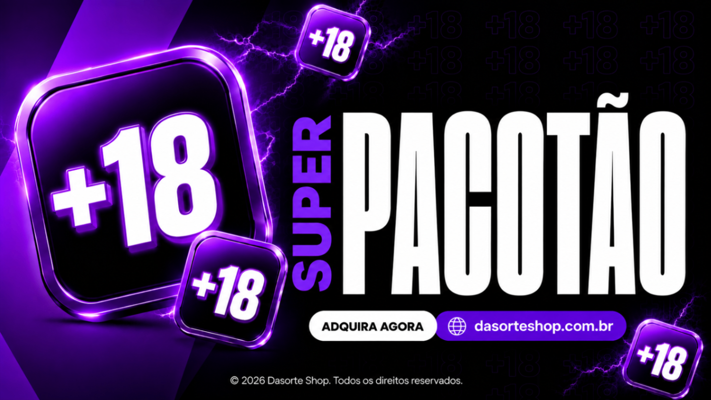 PACOTÃO ADULTO +18 - PACKS, APKS, IAS, ESQUEMAS.