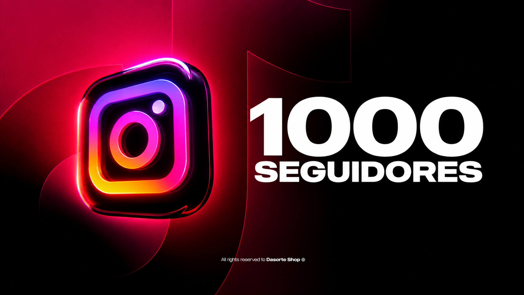 INSTAGRAM / 1K DE SEGUIDORES
