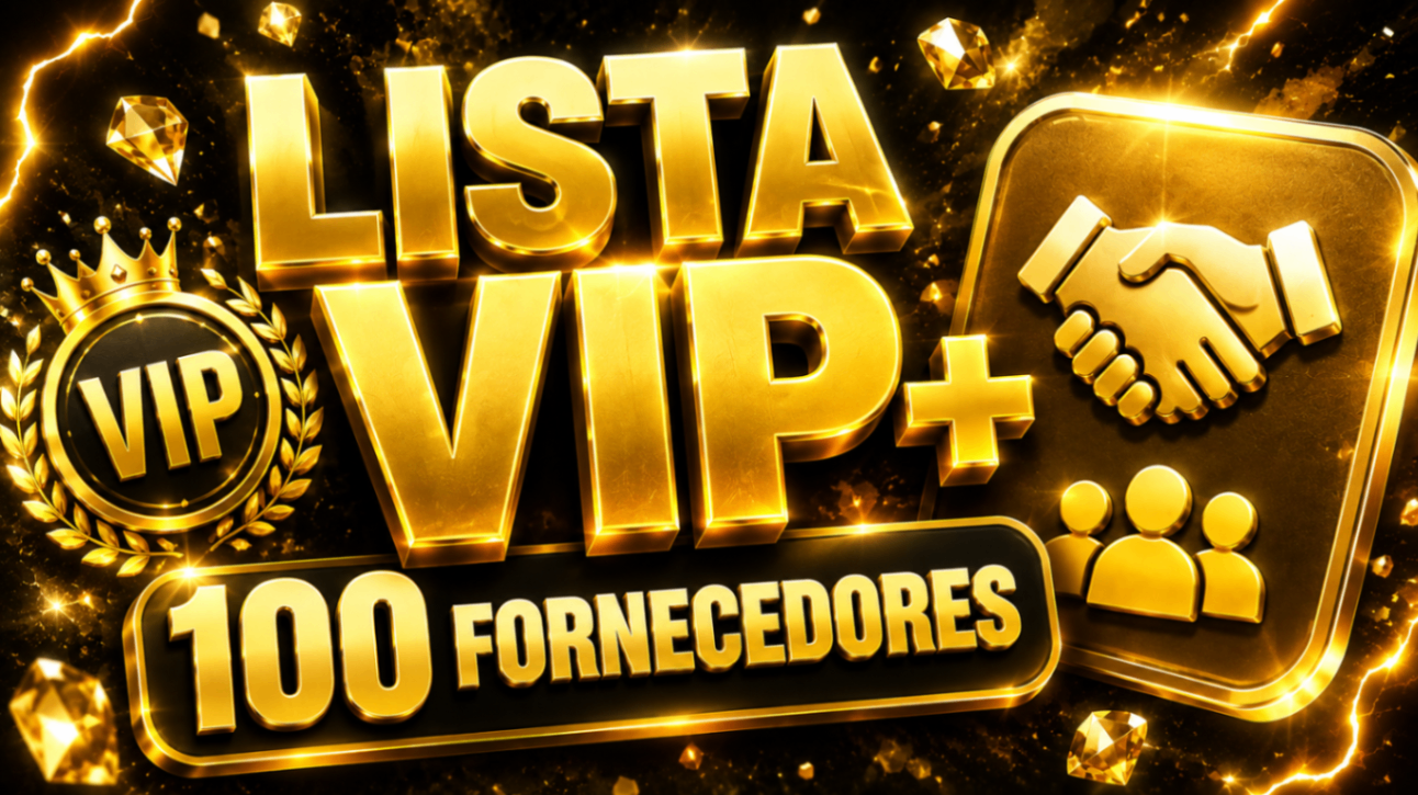 LISTA VIP +100 FORNECEDORES + PAINEL DE RECARGA SIMPLES