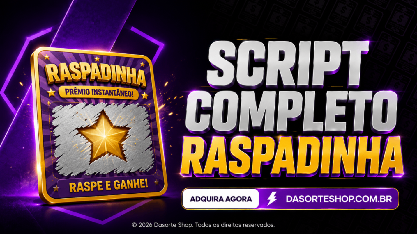 SCRIPT COMPLETO RASPADINHHA